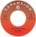Jeff Perry: Call Me - 7-INCH SINGLE