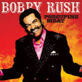 Bobby Rush: Porcupine Meat  ( CD )