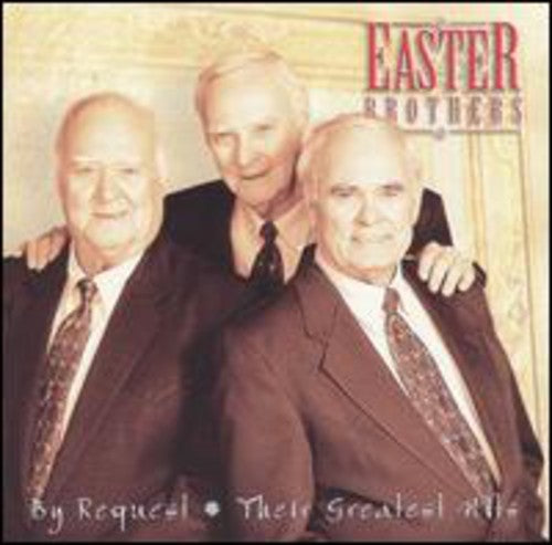 The Easter Brothers: By Request-Their Greatest Hits  ( CD )