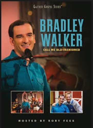 Bradley Walker: Call Me Old-fashioned  ( CD )