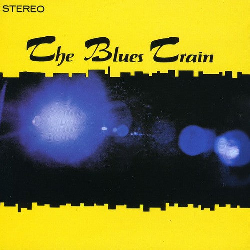 The Blues Train: The Blues Train  ( CD )