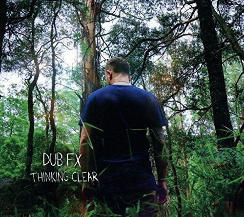 Dub Fx: Thinking Clear  ( CD )