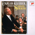 Strauss, J / Kleiber, Carlos: Carlos Kleber Conducts Johann Strauss  ( CD )