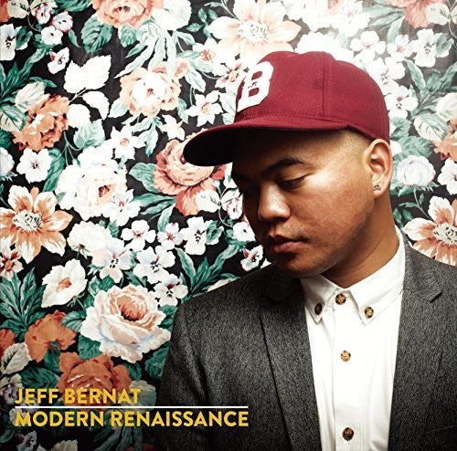 Jeff Bernat: Modern Renaissance  ( CD )