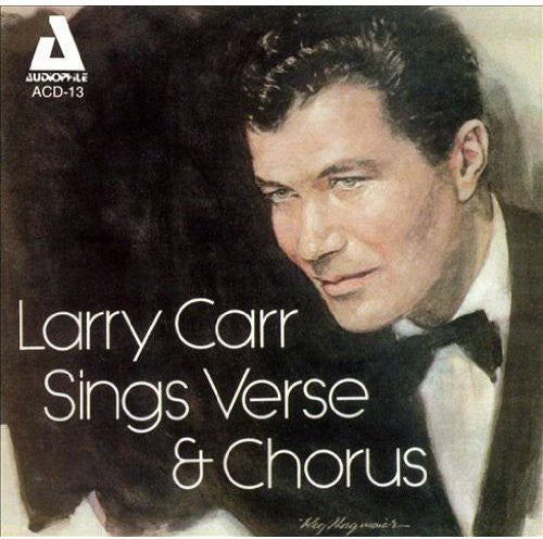 Larry Carr: Sings Verse and Chorus - CD