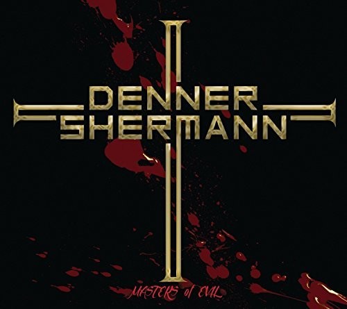 Denner / Shermann: Masters Of Evil - CD