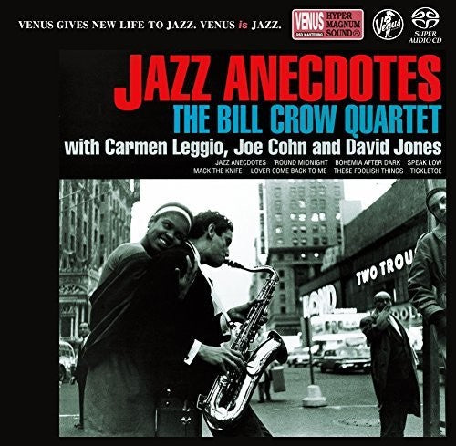 Bill Crow: Jazz Anecdotes - SUPER-AUDIO CD