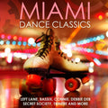 Various Artists: Miami Dance Classics  ( CD )