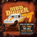 Mud Digger: Mud Digger 7  ( CD )