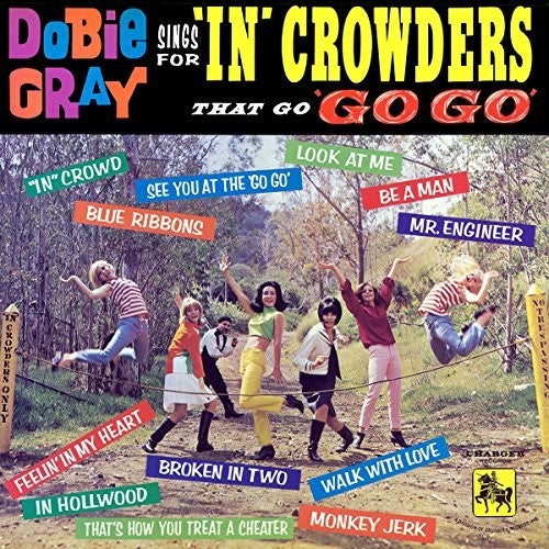 Dobie Gray: Sings For "In" Crowders That Go "Go-Go - VINYL