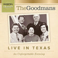 The Goodmans: Live In Texas: An Unforgettable Evening  ( CD )