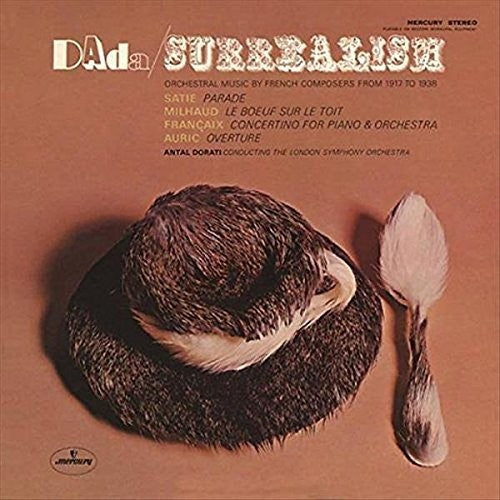 Dorati, Antal / London Symphony Orchestra: Dada - Surrealism - Vinyl