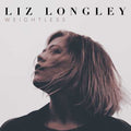 Liz Longley: Weightless  ( CD )