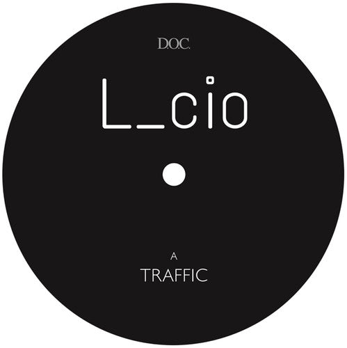 L_Cio: Traffic - 12-INCH SINGLE