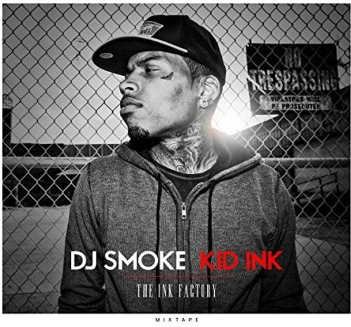 DJ Smoke / Kid Ink: Ink Factory Mixtape  ( CD )