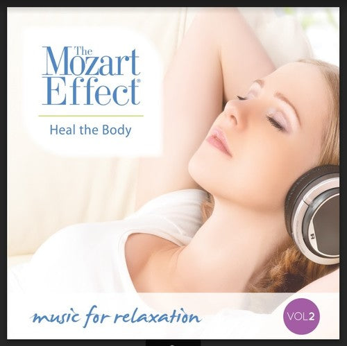 Various Artists: Mozart Effect 2: Heal Body  ( CD )