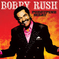 Bobby Rush: Porcupine Meat - Vinyl