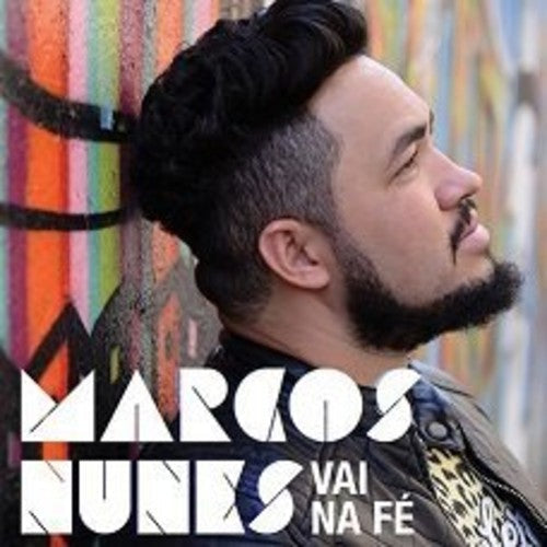 Marcos Nunes: Vai Na Fe  ( CD )