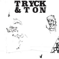 Tryck & Ton: Tryck00 - 12-INCH SINGLE
