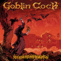 Goblin Cock: Necronomidonkeykongimicon - CD