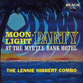 Lennie Hibbert: Moonlight Party - CD