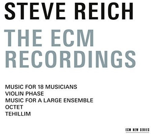 Steve Reich: Steve Reich - The ECM Recordings  ( CD )