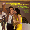 Herb Alpert & the Tijuana Brass - What Now My Love ( VINYL )