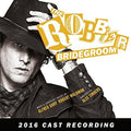 Waldman, Robert / Uhry, Alfred: The Robber Bridegroom (2016 Cast Recording) - CD