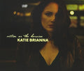 Katie Brianna: Victim Or The Heroine  ( CD )
