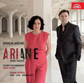Zoltán Nagy: Bohulsav Martinu: Ariane  ( CD )