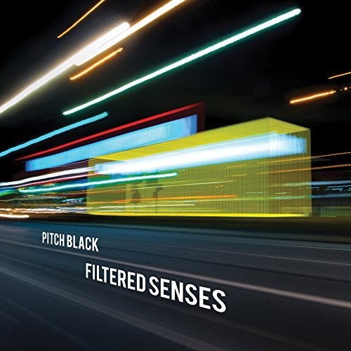 Pitch Black: Filtered Senses  ( CD )
