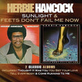 Herbie Hancock: Sunlight / Feets Don't Fail Me Now - CD
