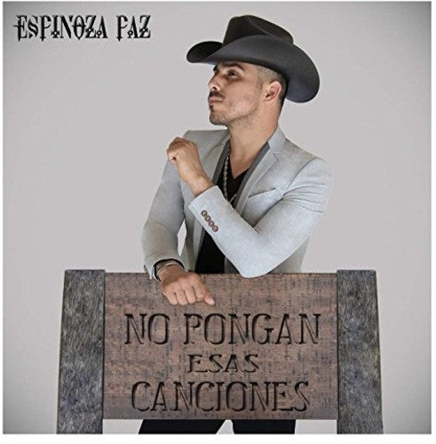 Espinoza Paz: No Pongan Esas Canciones - CD