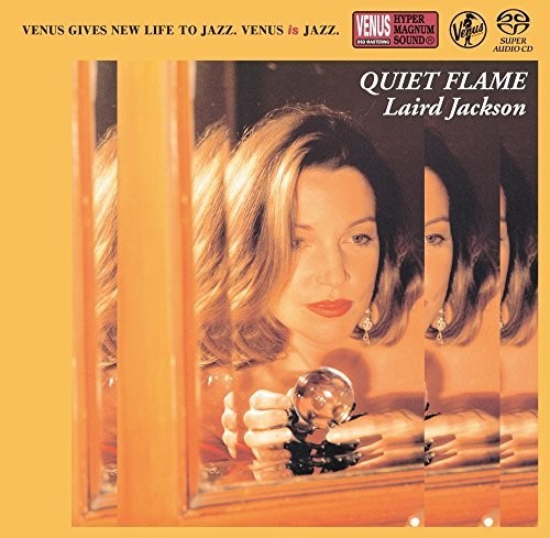 Jackson, Laird: Quiet Flame - SUPER-AUDIO CD
