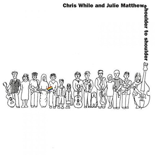 Chris While: Shoulder To Shoulder  ( CD )