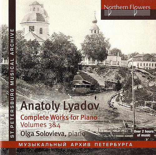 Solovieva: Lyadov: Comoplete Piano Music 3 & 4  ( CD )