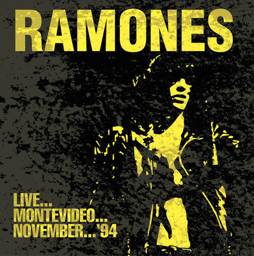 The Ramones: Live... Montevideo... November... 94 - CD