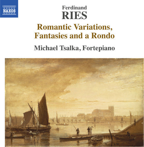 Michael Tsalka: Ferdinand Ries: Romantic Variations Fantasies  ( CD )