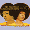 Lafayette Afro Rock Band vs Ice: Afro Funk Explosion! - CD