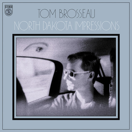 Tom Brosseau: North Dakota Impressions  ( CD )
