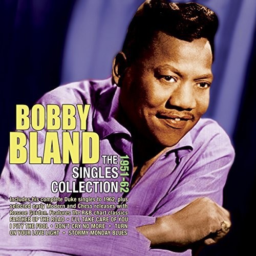 Bobby Bland: Singles Collection 1951-62  ( CD )