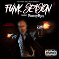 Philthy Rich: Funk Season 4  ( CD )