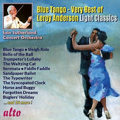 Ian Sutherland: Blue Tango - Very Best Of Leroy Anderson Light  ( CD )