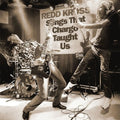 Redd Kross: Songs That Chargo Taught Us - 7-INCH SINGLE