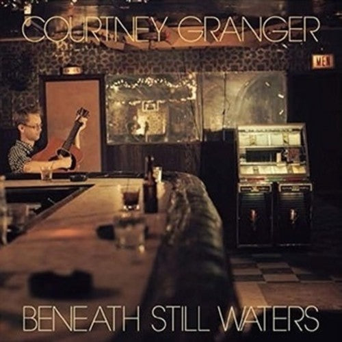 Courtney Granger: Beneath Still Waters  ( CD )