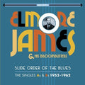 Elmore James: Slide Order Of The Blues: Singles As & Bs 1952-1962  ( CD )