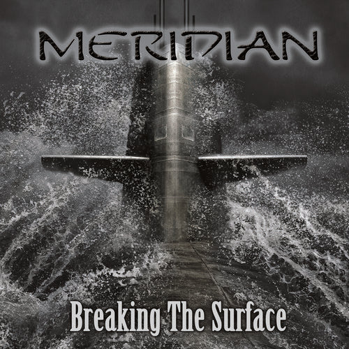 The Meridian: Breaking The Surface - CD