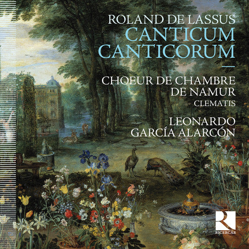 De Lassus / Alarcon, Leonardo Garcia: Roland De Lassus: Canticum Canticorum  ( CD )