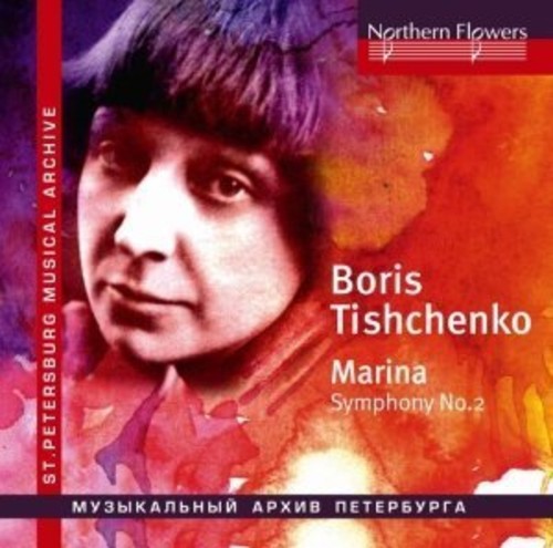 Chivzhel / Karelian State Philharmonic Orchestra: Tishchenko - Marina (choral) Symphony  ( CD )