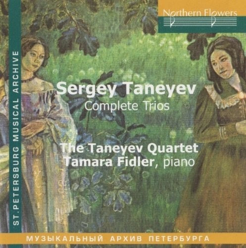 Fidler / Taneyev Quartet: Sergey Taneyev: Complete Trios  ( CD )